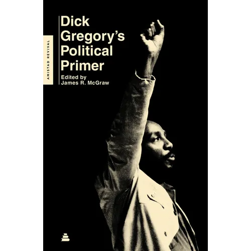Dick Gregory's Political Primer - Paperback