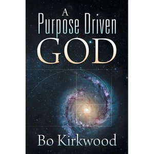 A Purpose Driven God - Paperback
