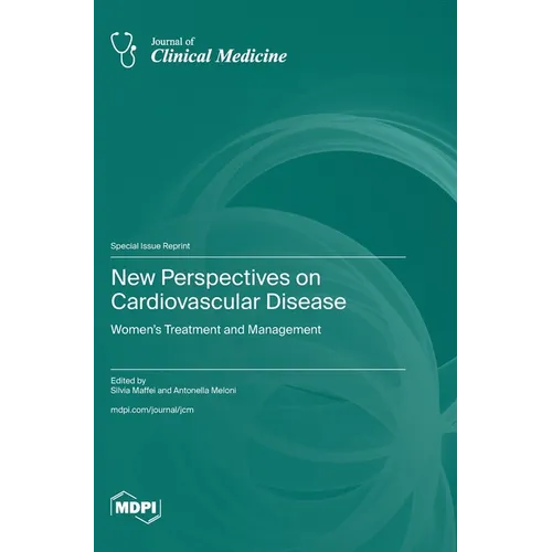 New Perspectives on Cardiovascular Disease: Women's Treatment and Management - Hardcover