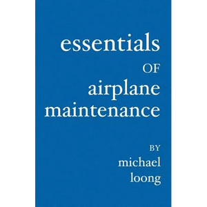 Essentials of Airplane Maintenance - Paperback