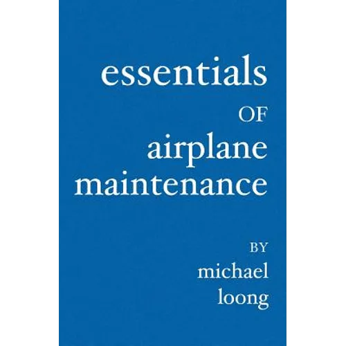 Essentials of Airplane Maintenance - Paperback