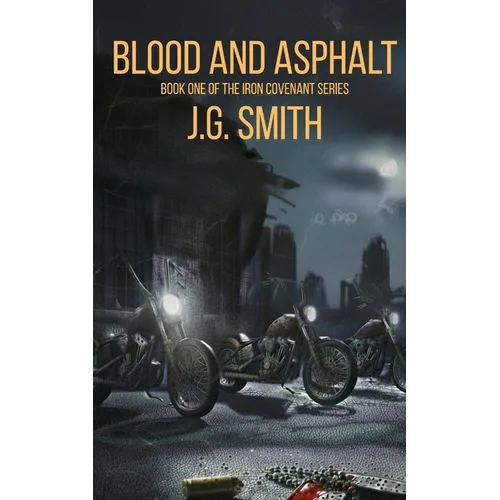 Blood and Asphalt - Paperback