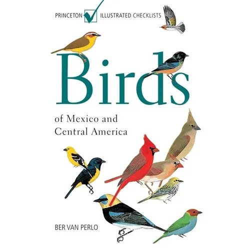 Birds of Mexico and Central America - Paperback