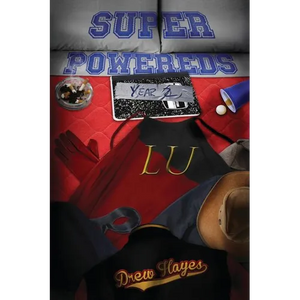 Super Powereds: Year 2 - Paperback