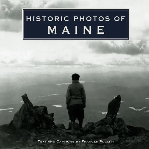 Historic Photos of Maine - Hardcover