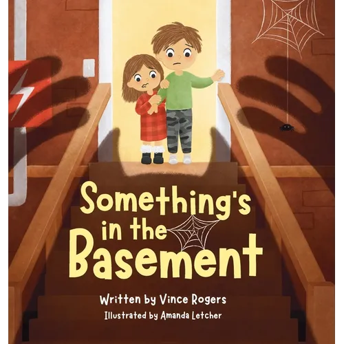 Something's in the Basement - Hardcover