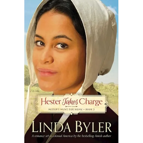 Hester Takes Charge: Hester's Hunt for Home, Book 3 - Paperback