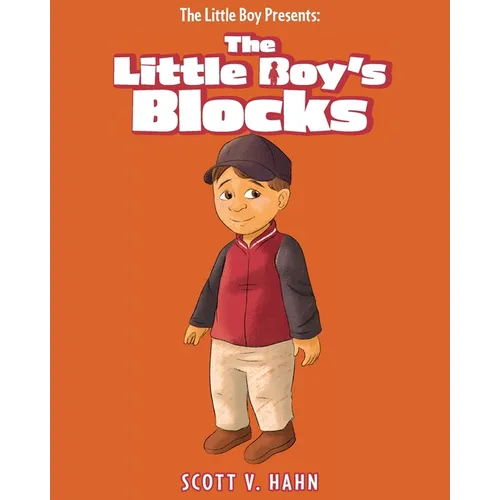The Little Boy Presents: The Little Boy's Blocks - Paperback