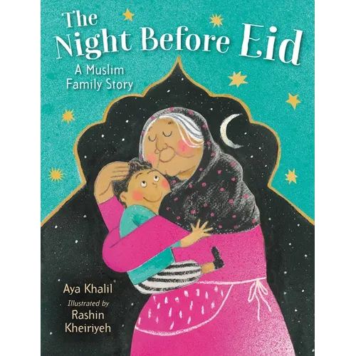 The Night Before Eid: A Muslim Family Story - Hardcover