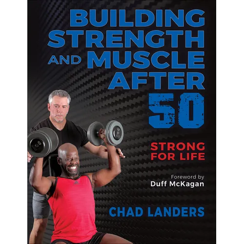 Building Strength and Muscle After 50 - Paperback