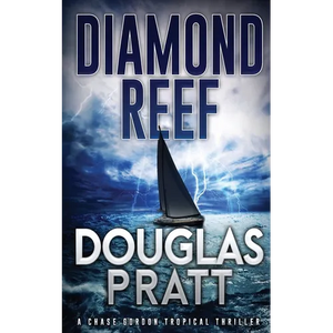 Diamond Reef: A Chase Gordon Tropical Thriller - Paperback