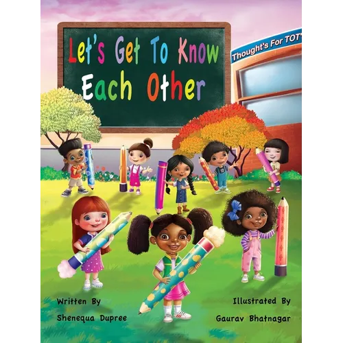 Let's Get To Know Each Other - Hardcover