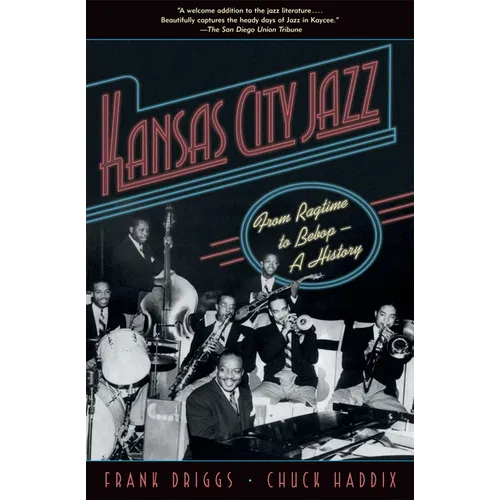 Kansas City Jazz: From Ragtime to Bebop--A History - Paperback