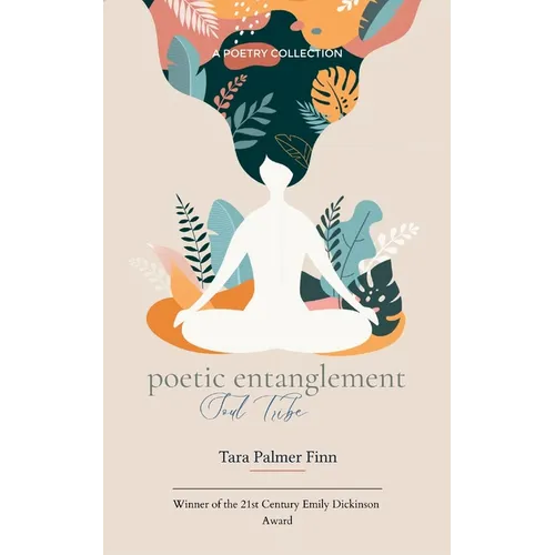 Poetic Entaglement Soul Tribe - Paperback