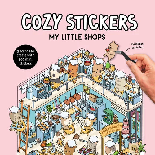 Cozy Stickers: My Little Shops: 5 Scenes to Create with 500 Mini Stickers - Paperback