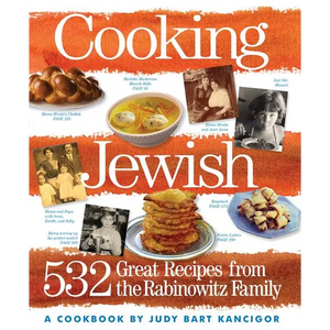 Cooking Jewish: 532 Great Recipes from the Rabinowitz Family - Paperback