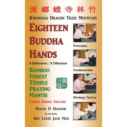 18 Buddha Hands: Southern Praying Mantis Kung Fu - Hardcover