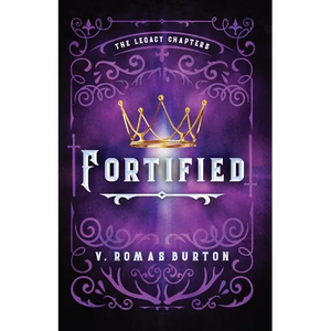 Fortified: The Legacy Chapters Book 1 - Paperback