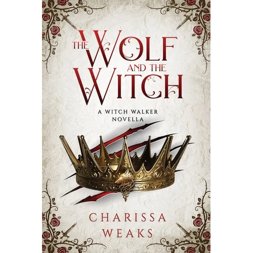 The Wolf and the Witch - Paperback