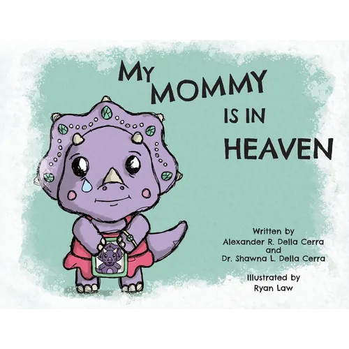 My Mommy is in Heaven - Paperback