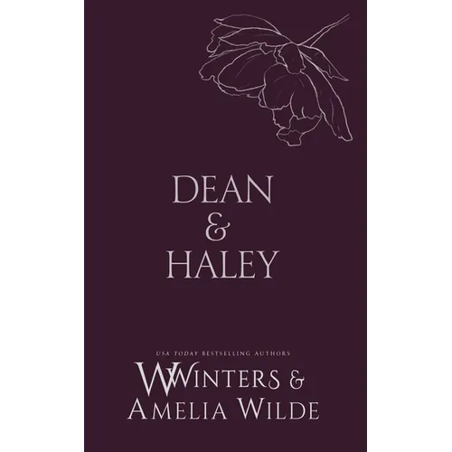 Dean & Haley: However You Want Me - Paperback