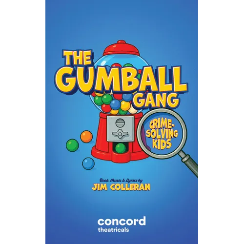 The Gumball Gang: Crime-Solving Kids - Paperback