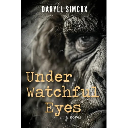 Under Watchful Eyes - Paperback