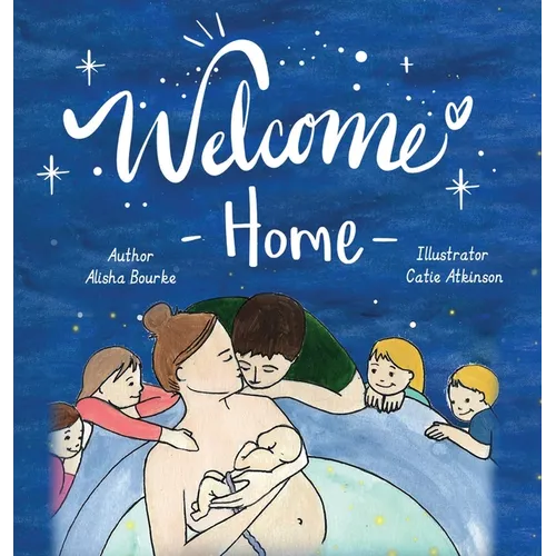 Welcome Home - Hardcover