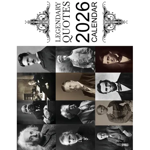 Legendary Quotes 2026 Calendar - Paperback