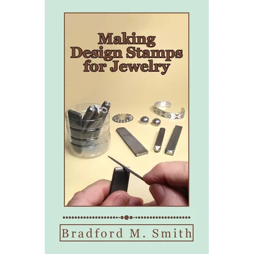 Making Design Stamps for Jewelry - Paperback