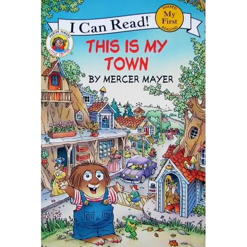Little Critter: This Is My Town - Paperback