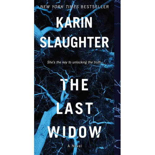 The Last Widow: A Will Trent Thriller - Mass Market Paperbound