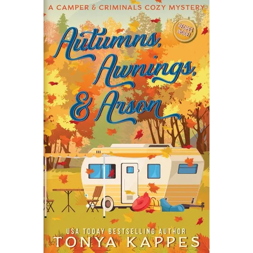 Autumns, Awnings, & Arson - Paperback