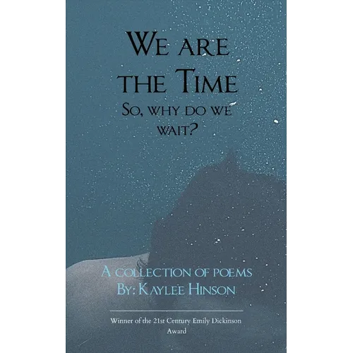 We are the Time So, why do we wait? - Paperback