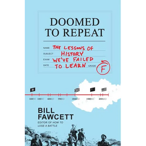 Doomed to Repeat PB - Paperback