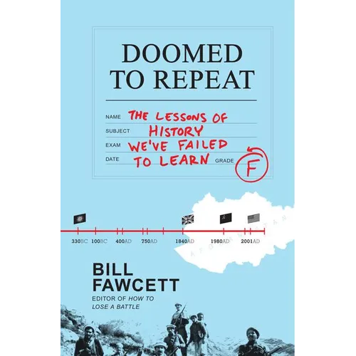 Doomed to Repeat PB - Paperback