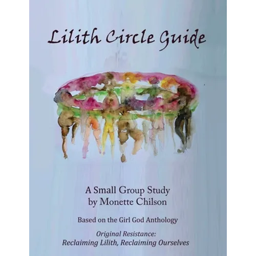 Lilith Circle Guide - Paperback