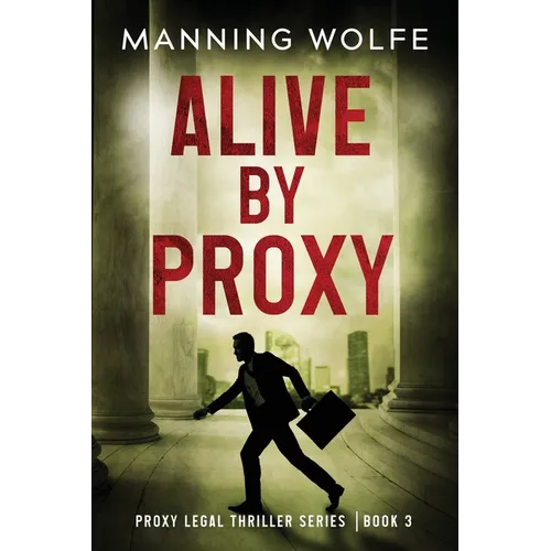Alive By Proxy - Paperback