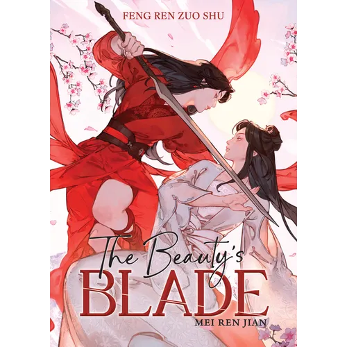 The Beauty's Blade: Mei Ren Jian (Novel) - Paperback