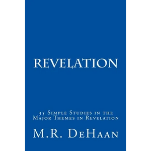 Revelation: 35 Simple Studies in the Major Themes in Revelation - Paperback