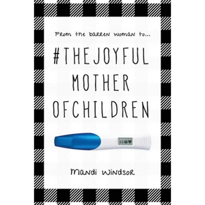 #TheJoyfulMotherofChildren - Paperback
