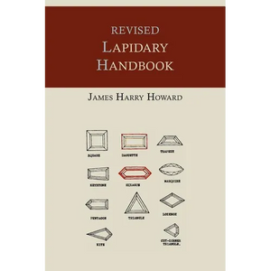 Revised Lapidary Handbook [Illustrated Edition] - Paperback