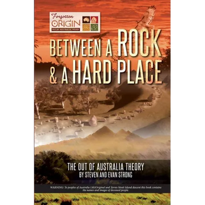 Between a Rock and a Hard Place: The Out of Australia Theory - Paperback