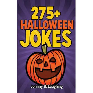 275+ Halloween Jokes: Funny Halloween Jokes for Kids - Paperback