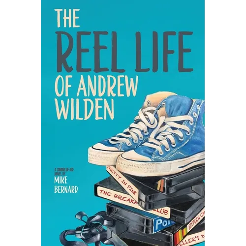 The Reel Life of Andrew Wilden - Paperback