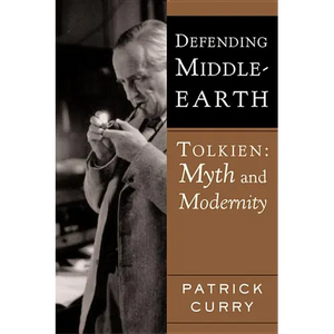 Defending Middle-Earth: Tolkien: Myth and Modernity - Paperback