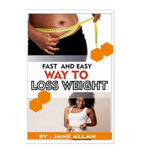 Fast and Easy Way To Lose Weight - Paperback