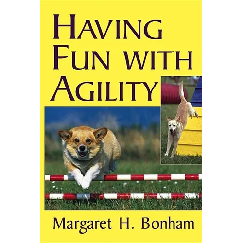 Having Fun with Agility - Paperback