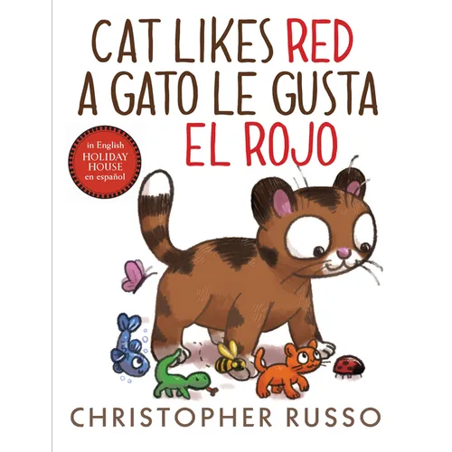 Cat Likes Red / A Gato Le Gusta El Rojo - Board Book