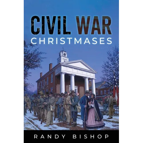 Civil War Christmases - Paperback